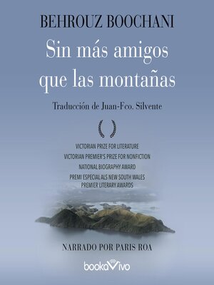 cover image of Sin más amigos que las montañas (No Friend But the Mountains)